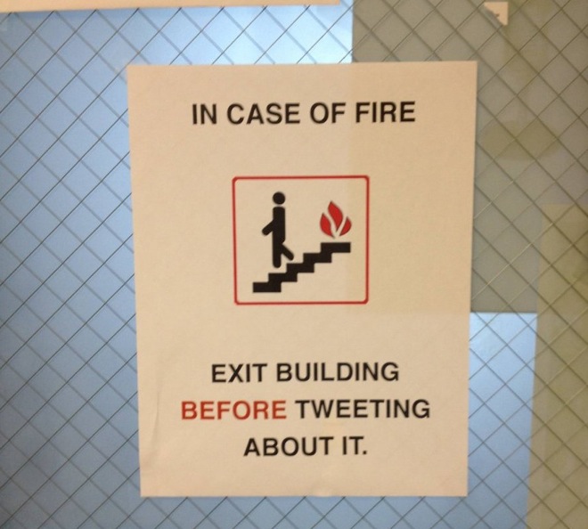 In case of fire Twitter