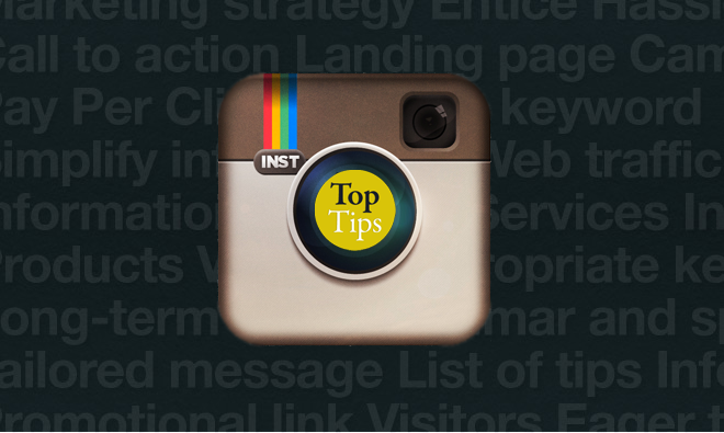 Instagram Top Tips